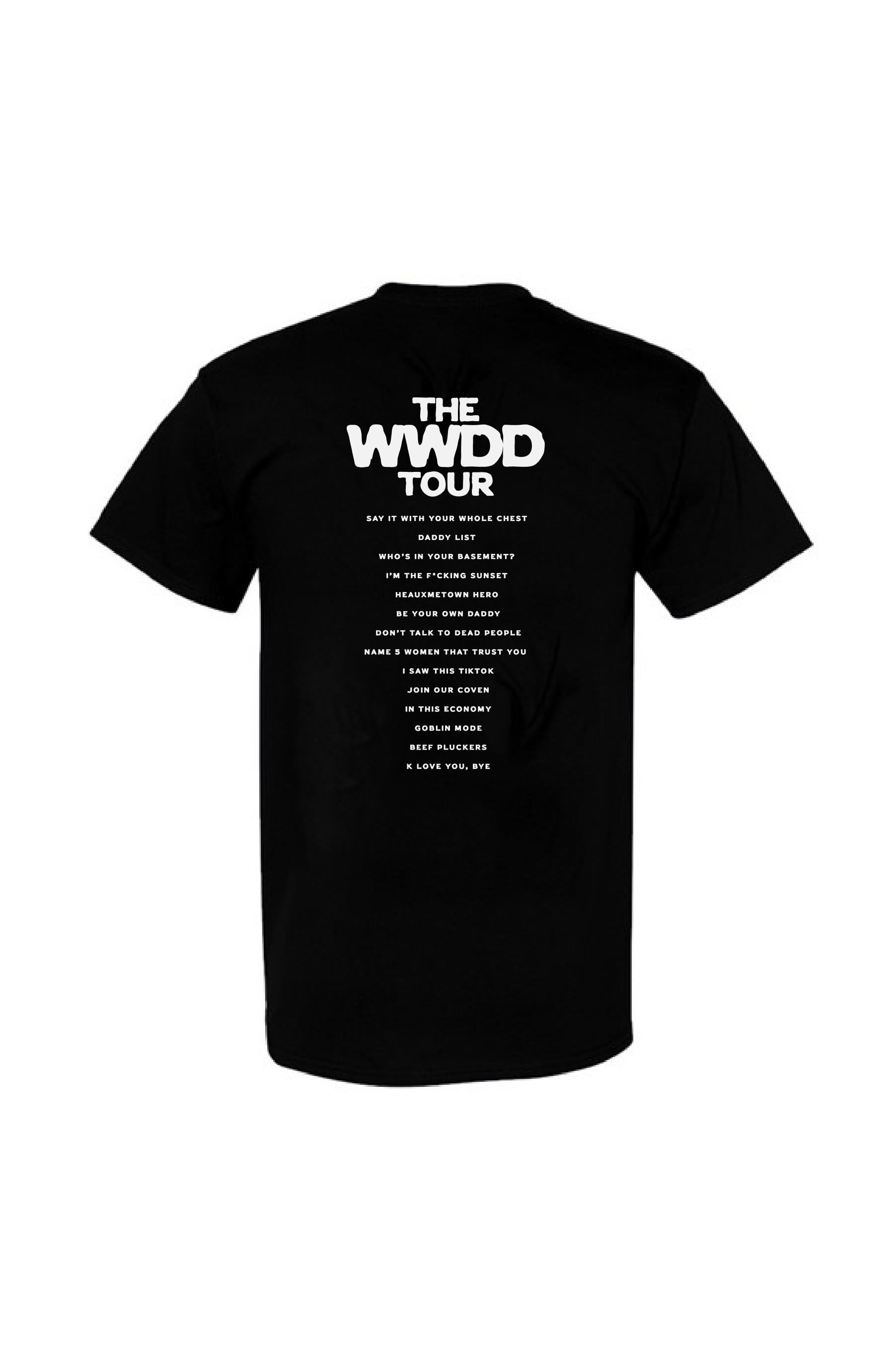 WWDD Tour Tee – Disrespectfully Merch