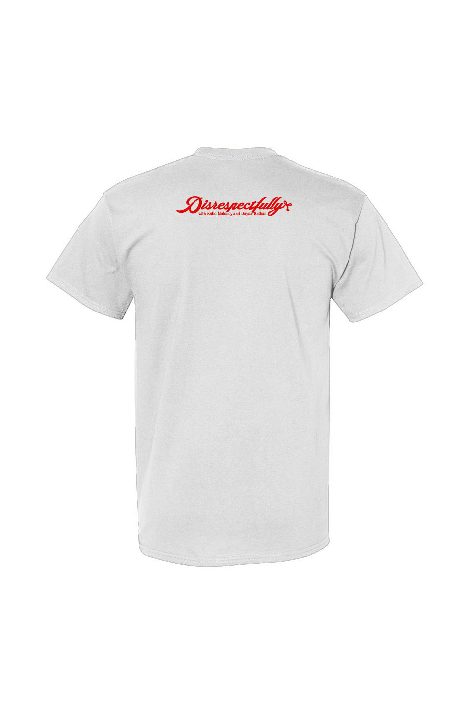 Disrespectfully Tee WHITE